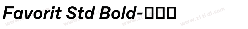 Favorit Std Bold字体转换